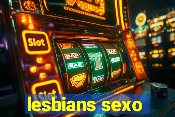 lesbians sexo